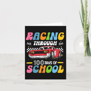 Racing Through 100 Days Of School Race Car Driver  Card