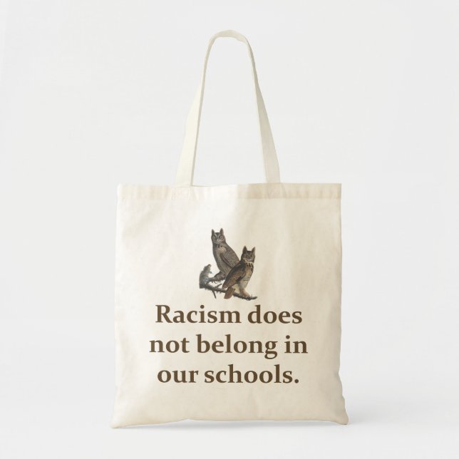 Racism Does Not Belong - Education Quote   Tote Bag (Front)