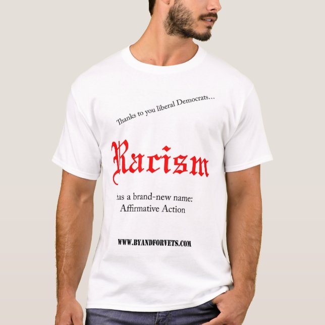 Racism has a brand-new name: T-Shirt (Front)