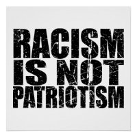 Racism Is Not Patriotism Social Justice Activist