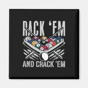 Rack Em And Crack Em Billiards Pool Tournaments Cu Magnet