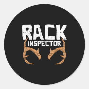 Rack Inspector Funny Deer Elk Buck Bow Hunting Hun Classic Round Sticker