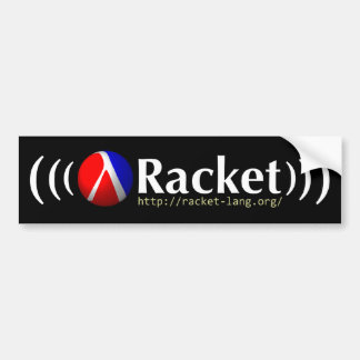 Racket Bumper Sticker