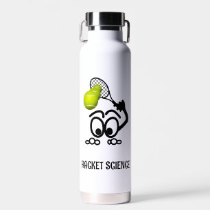 Racket Science Funny Tennis Player Water Bottle