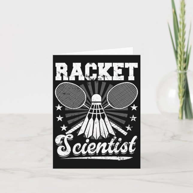 Racket Scientist - Badminton Player Athlete Shuttl Card (Front)
