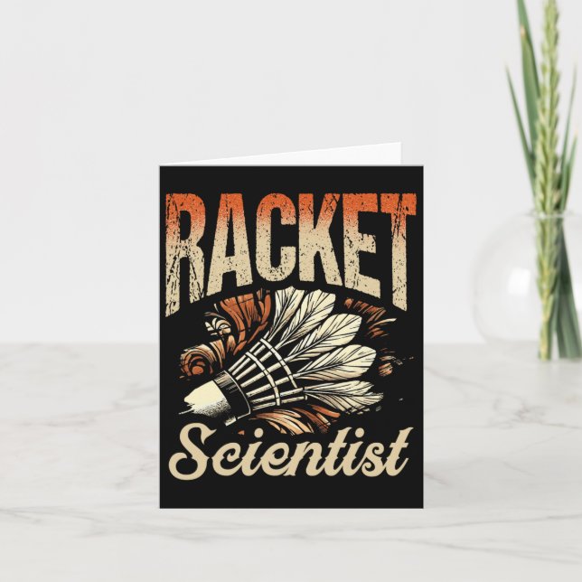 Racket Scientist Shuttle Badminton Player  Card (Front)