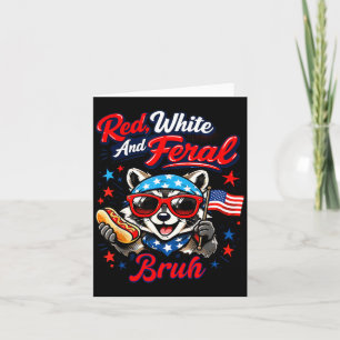 Racoon 4th of July Patriotic Bruh Red White and Card