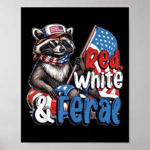 Racoon 4th Of July Patriotic Cute Red White And F Poster