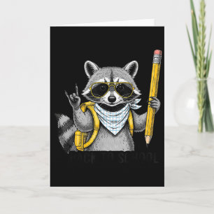 Racoon Back To School Funny For Teacher Boy Girl Card