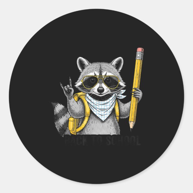 Racoon Back To School Funny For Teacher Boy Girl  Classic Round Sticker (Front)