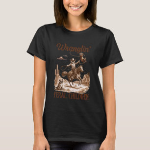 Racoon Cowboys Western Desert Vibes Wranglin' Fera T-Shirt
