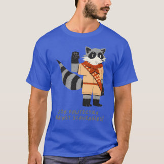 Racoon cute animal funny pun nature lover camping  T-Shirt