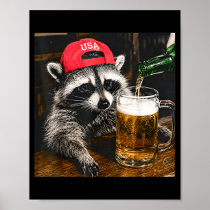 Racoon Drinking Beer Funny Meme Men Women Poster