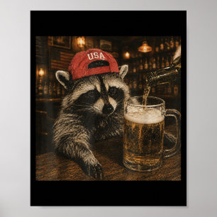 Racoon Drinking Beer Funny Patriotic Usa Racoon Poster