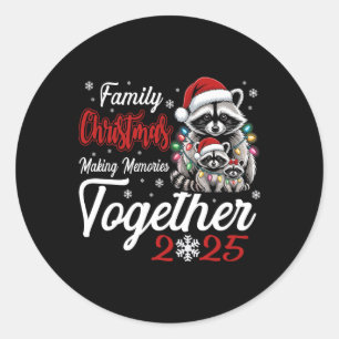 Racoon Family Christmas Making Memories Together Classic Round Sticker