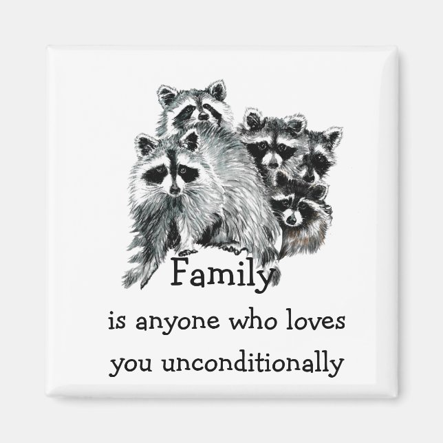 Racoon Family Love Quote Animal  Art Magnet (Front)