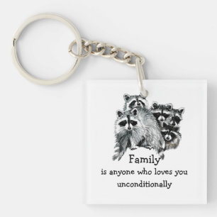 Racoon Family or Friend Love Quote Animal  Art Key Ring