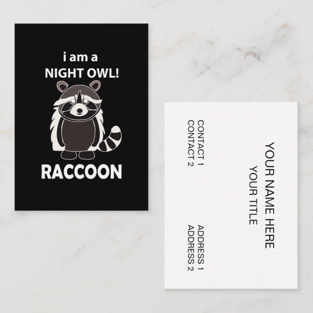 Racoon I am A Night Owl Funny Racoon Business Card (Front/Back)