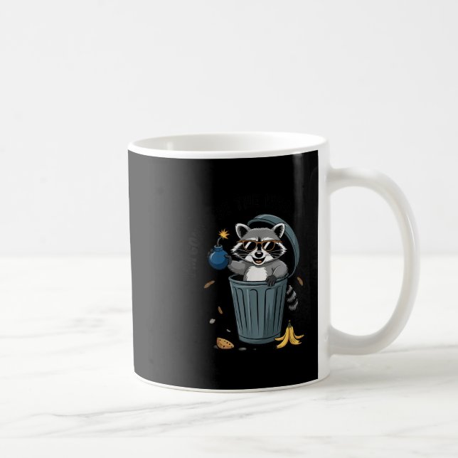 Racoon Im Gonna Be The Whole Problem  Coffee Mug (Right)