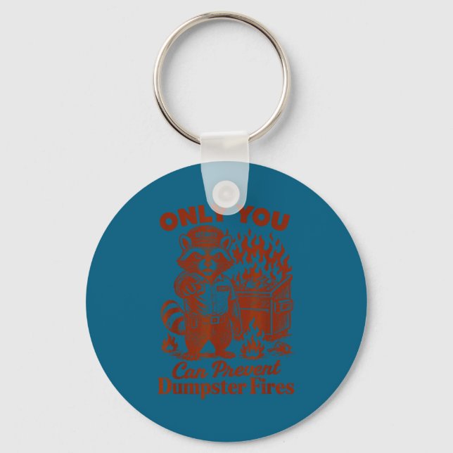 Racoon lover feral only can prevent dumpster fires key ring (Front)