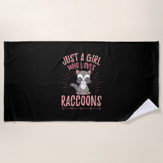 Racoon Lover Just A Girl Who Loves Racoon Beach Towel