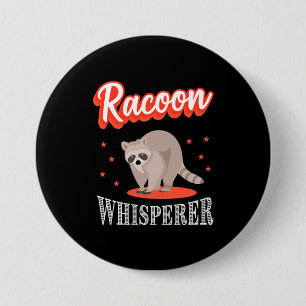 Racoon Lover Racoon Whisperer 7.5 Cm Round Badge
