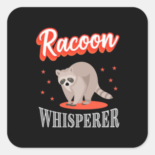 Racoon Lover Racoon Whisperer Square Sticker