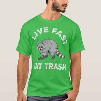 Racoon Racoon Ferret Lynx Trash Panda  T-Shirt