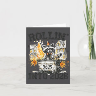 Racoon Rollin Into 2026 Funny Dumpster Fire 2025 Card
