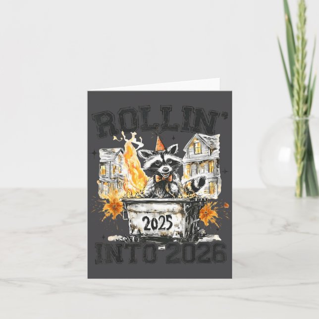 Racoon Rollin Into 2026 Funny Dumpster Fire 2025  Card (Front)