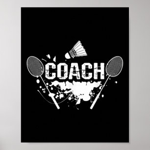 Racquet Smash Shuttle Coach Badminton Poster