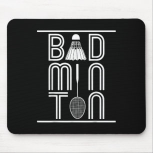 Racquet Smash Shuttle Player Badminton Mouse Pad