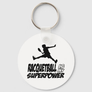 racquetball is my superpower key ring