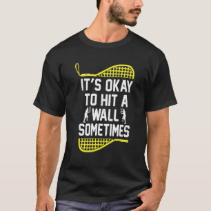Racquetball Player Racquetball Practice Sessio T-Shirt