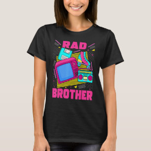 Rad Brother 90s Aesthetic Nostalgia 1990's Retro B T-Shirt