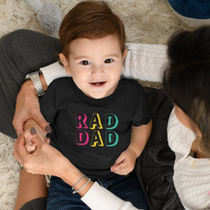 Rad Dad Baby T-Shirt