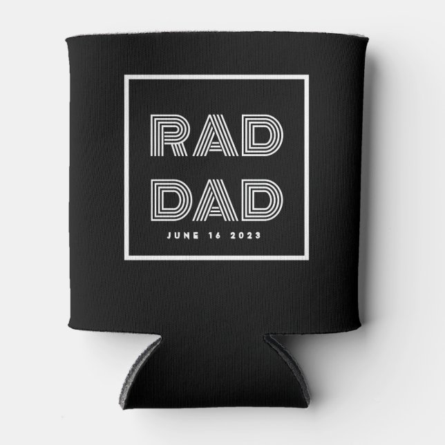 Rad Dad Fathers Day  Can Cooler (Front)