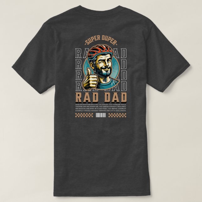 Rad Dad Father's Day T-Shirt (Design Back)