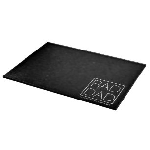 Rad Dad modern typography custom text names black Cutting Board