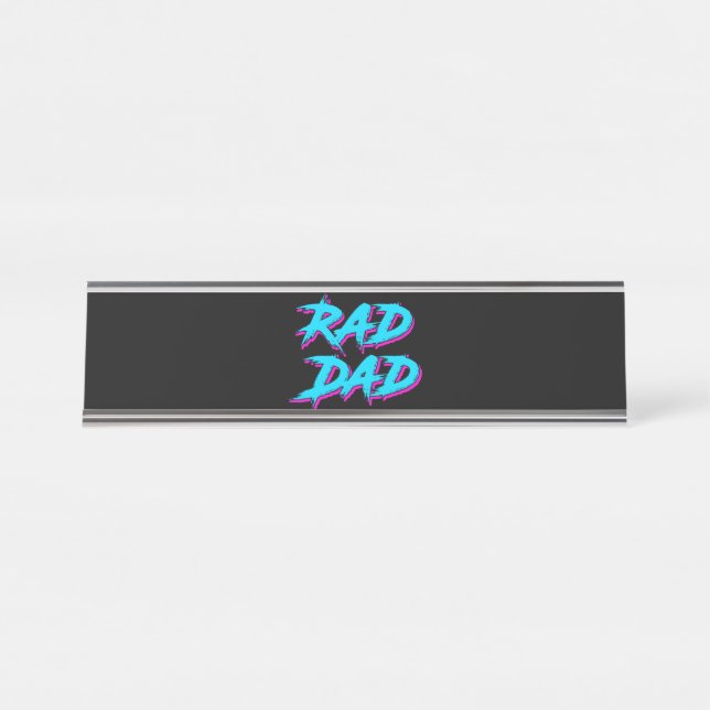 Rad Dad Retro 80's Desk Name Plate (Front)