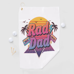 Rad Dad – Retro 80s Neon Style for Cool Fathers Golf Towel