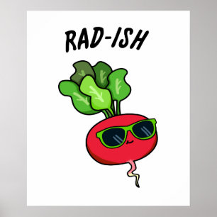 Rad-ish Funny Vegetable Radish Pun Poster