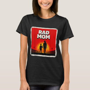 Rad mum mother and son soccer mum sunset  T-Shirt