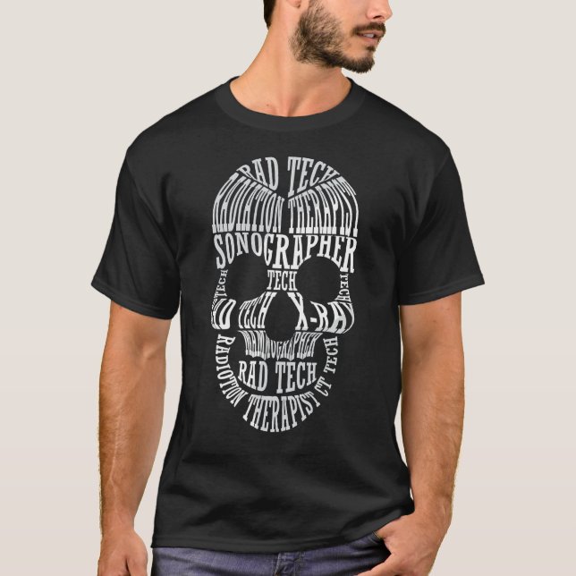 Rad Tech Skull Technologist Xray Rad Techs X Ray R T-Shirt (Front)