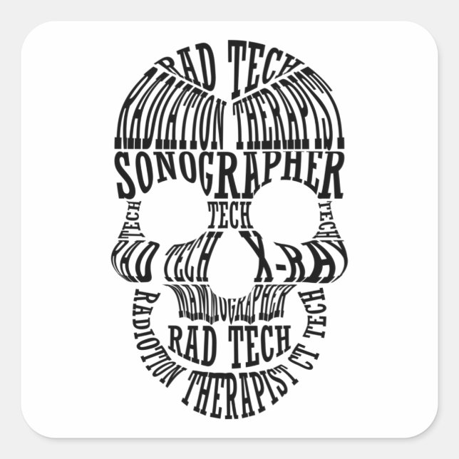 Rad Tech Skull Technologist Xray Radiology Tech Square Sticker (Front)