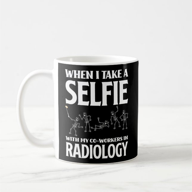 Rad Tech Xray Tech Radiology Technician Radiology  Coffee Mug (Left)