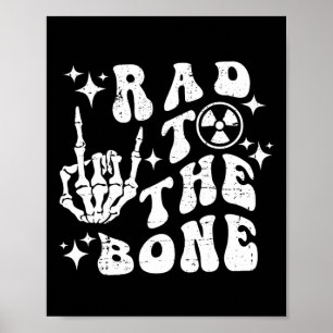 Rad To The Bone Funny Skeleton Rock Hand Halloween Poster