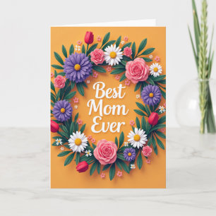 Radiant Best Mum Ever Card