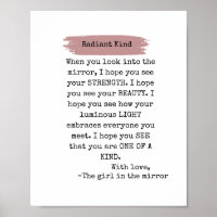Radiant kind motivational poster