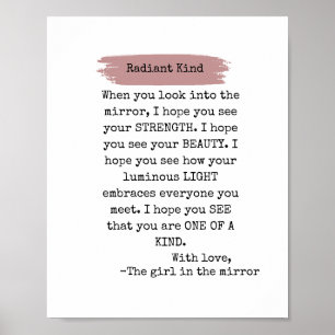 Radiant kind motivational poster